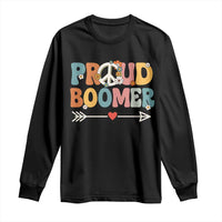 Proud Boomer Long Sleeve Shirt Boomers Generation Peace Sign Hippie 50s 60s - Wonder Print Shop
