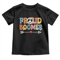 Proud Boomer Toddler T Shirt Boomers Generation Peace Sign Hippie 50s 60s - Wonder Print Shop