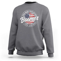 Boomers Generation Sweatshirt Vintage The Man The Myth The Legend American Flag - Wonder Print Shop