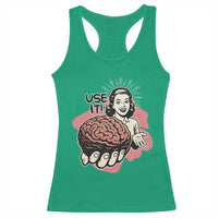 Sarcastic Vintage Racerback Tank Top Funny Retro 50s Use Your Brain Aesthetic - Wonder Print Shop