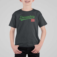 Retro Christmas December 25 T Shirt For Kid Retro Vintage Script Holiday Trip - Wonder Print Shop
