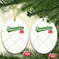 Retro Christmas December 25 Ceramic Ornament Retro Vintage Script Holiday Trip - Wonder Print Shop