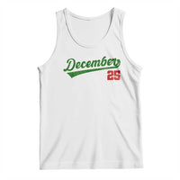 Retro Christmas December 25 Tank Top Retro Vintage Script Holiday Trip - Wonder Print Shop