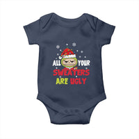 Funny Christmas Baby Onesie All Your Sweaters Are Ugly Kawaii Grinchy Bubu - Wonder Print Shop