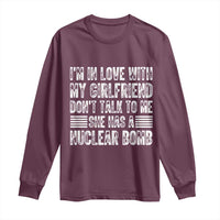 I'm In Love With My Girlfriend Long Sleeve Shirt Don't Talk to Me - Wonder Print Shop