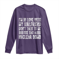 I'm In Love With My Girlfriend Long Sleeve Shirt Don't Talk to Me - Wonder Print Shop