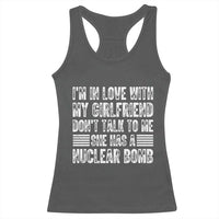 I'm In Love With My Girlfriend Racerback Tank Top Don't Talk to Me - Wonder Print Shop