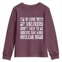I'm In Love With My Girlfriend Youth Sweatshirt Don't Talk to Me - Wonder Print Shop