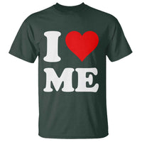 I Love Me T Shirt Funny Self Love Heart Positive Vibes - Wonder Print Shop