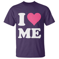 I Love Me T Shirt Funny Self Love Pink Heart Positive Vibes - Wonder Print Shop