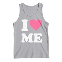 I Love Me Tank Top Funny Self Love Pink Heart Positive Vibes - Wonder Print Shop