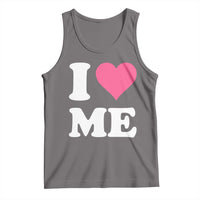 I Love Me Tank Top Funny Self Love Pink Heart Positive Vibes - Wonder Print Shop