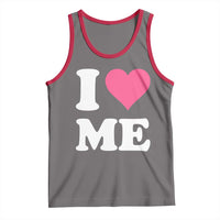 I Love Me Tank Top Funny Self Love Pink Heart Positive Vibes - Wonder Print Shop