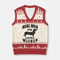 Funny Dachshund Dad V-Neck Knit Sweater Vest Real Men Play With Their Wiener Dog Dad Gag Gift - Wonder Print Shop