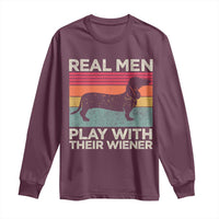 Funny Dachshund Dad Long Sleeve Shirt Retro Real Men Play With Their Wiener Dog Dad Gag Gift - Wonder Print Shop