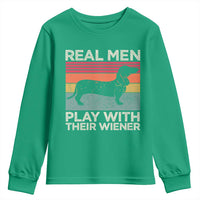 Funny Dachshund Dad Youth Sweatshirt Retro Real Men Play With Their Wiener Dog Dad Gag Gift - Wonder Print Shop