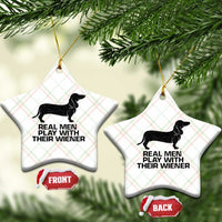 Funny Dachshund Dog Dad Ceramic Ornament Real Men Play With Their Wiener Pet Father Gag Gift - Wonder Print Shop