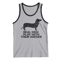 Funny Dachshund Dog Dad Tank Top Real Men Play With Their Wiener Pet Father Gag Gift - Wonder Print Shop