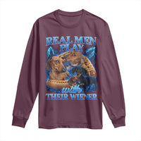 Funny Dachshund Dog Dad Long Sleeve Shirt Real Men Play With Their Wiener Funny Offensive - Wonder Print Shop
