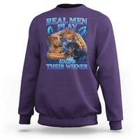 Funny Dachshund Dog Dad Sweatshirt Real Men Play With Their Wiener Funny Offensive - Wonder Print Shop