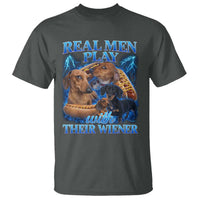 Funny Dachshund Dog Dad T Shirt Real Men Play With Their Wiener Funny Offensive - Wonder Print Shop