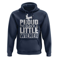 Funny Wiener Dog Lover Hoodie Dog Weenie Proud to Have A Little Wiener Dachshund - Wonder Print Shop
