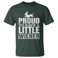 Funny Wiener Dog Lover T Shirt Dog Weenie Proud to Have A Little Wiener Dachshund - Wonder Print Shop