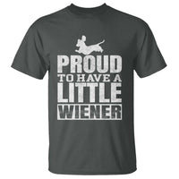 Funny Wiener Dog Lover T Shirt Dog Weenie Proud to Have A Little Wiener Dachshund - Wonder Print Shop