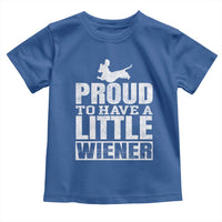 Funny Wiener Dog Lover Toddler T Shirt Dog Weenie Proud to Have A Little Wiener Dachshund - Wonder Print Shop