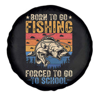 Born to Go Fishing Forced School Spare Tire Cover Funny Fishing Fisherman Kids Boys - Wonder Print Shop