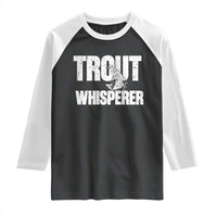 Trout Fishing Raglan Shirt Funny Fishing Fisherman Trout Whisperer Gift - Wonder Print Shop