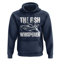 Funny Fishing Hoodie The Fish Whisperer Lake Life Gift For Fishermen Dads - Wonder Print Shop