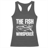 Funny Fishing Racerback Tank Top The Fish Whisperer Lake Life Gift For Fishermen Dads - Wonder Print Shop