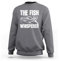 Funny Fishing Sweatshirt The Fish Whisperer Lake Life Gift For Fishermen Dads - Wonder Print Shop