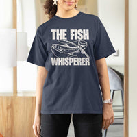 Funny Fishing T Shirt For Women The Fish Whisperer Lake Life Gift For Fishermen Dads - Wonder Print Shop
