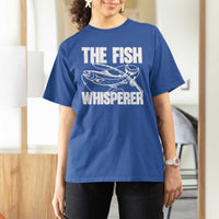 Funny Fishing T Shirt For Women The Fish Whisperer Lake Life Gift For Fishermen Dads - Wonder Print Shop