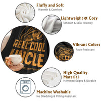 Reel Cool Uncle Throw Blanket Funny Fishing Fisherman Fathers Day