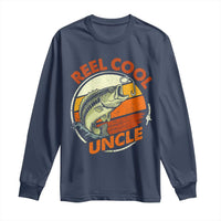 Uncle Fishing Long Sleeve Shirt Reel Cool Uncle Funny Fathers Day Fisherman