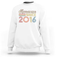 Awesome Since 2016 Sweatshirt 10yr Bday Son Boy Funny 10th 10 Year Old Birthday