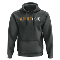 Happy 18th Birthday Hoodie Funny Adultish 18 Year Old Bday Gifts