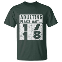 Happy 18th Birthday T Shirt Adulting Please Wait 18 Year Old Bday Gifts