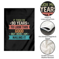Funny 90th Birthday Garden Flag Vintage It Took Me 90 Years To Look This Good Bday Gift