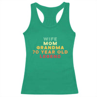 70th Birthday Gifts For Women Racerback Tank Top Wife Mom Grandma 70 Year Old Legend