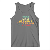 70th Birthday Gifts For Women Tank Top Wife Mom Grandma 70 Year Old Legend