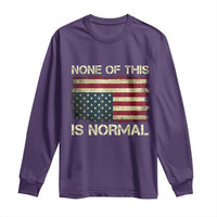 None of This Is Normal Long Sleeve Shirt Retro Upside Down American Flag