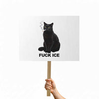 Fck Ice Smoking Cat Protest Sign Subtle FDT Black Cat Meme