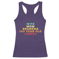 100th Birthday Gifts For Women Racerback Tank Top Wife Mom Grandma 100 Year Old Legend