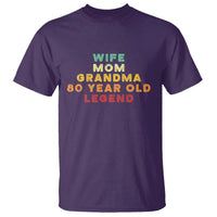 80th Birthday Gifts For Women T Shirt Wife Mom Grandma 80 Year Old Legend