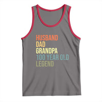 100th Birthday Tank Top Husband Dad Grandpa 100 Year Old Legend