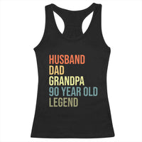 90th Birthday Racerback Tank Top Husband Dad Grandpa 90 Year Old Legend